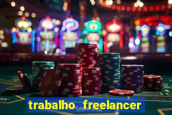 trabalho freelancer online digitador